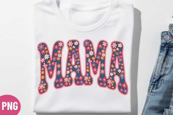 Unlocking Creativity with the Floral MAMA T-Shirt PNG Design